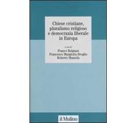 Chiese cristiane, pluralismo religioso e democrazia liberale in Europa