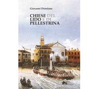 Libri Giovanni Distefano - Chiese Del Lido E Di Pellestrina