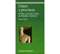 Chieti e provincia - AA.VV.