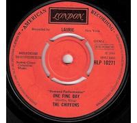 CHIFFONS - ONE FINE DAY 7 INCH (7" VINYL 45) UK LONDON 1966