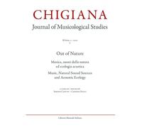 Chigiana. Rassegna annuale di studi musicologici. Vol. 50: Out of