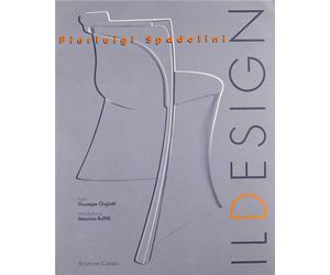 Chigiotti,Giuseppe. - Pierluigi Spadolini: il design.