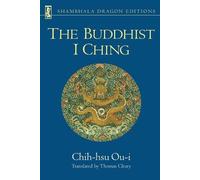 Chih-hsu Ou-i The Buddhist I Ching (Tascabile)