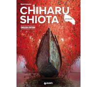 Chiharu Shiota. Ediz. inglese