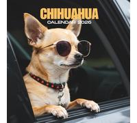 Chihuahua 2026 Calendar: Tiny Dog Charm • Monthly Layouts with U.S. Holidays Highlighted • 8.5 × 8.5 in Square Design • Glossy Cover