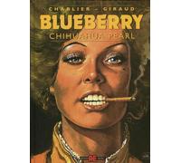 Chihuahua Pearl - Giraud e Jean Michel Charlier - 2012
