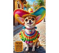 Chihuahua Pocket Calendar 2025-2026: 2 Year Monthly Planner for Purse, From January 2025 to December 2026