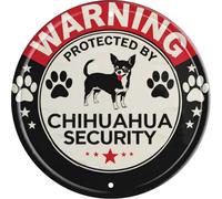 Chihuahua Security Warning Tin Sign Metal Round Sign for Wall Art Room Restaurant Bar Cafe Garage Decor Placca Regalo unico per gli amanti dei cani, 20,3 x 20,3 cm