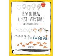 Chika Miyata How to Draw Almost Everything (Tascabile) Almost Everything