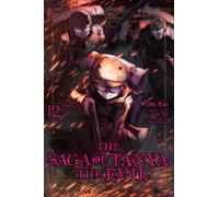 Chika Tojo The Saga of Tanya the Evil, Vol. 12 (manga) (Tascabile)