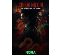 Chikai No Chi: Le serment de sang