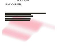 Chikuma June - Les Archives (Lp+7")