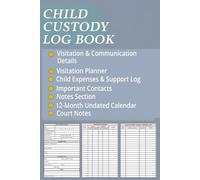 Child Custody Log Book: Record visitation schedules, communication, evidence, child expenses, support logs, court notes and important contacts. ... for flexible and stress-free planning.