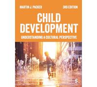 Child Development: Understanding a Cultural Perspective