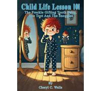 Child life Lesson 101