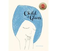 Child of Glass