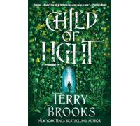 Terry Brooks Child of Light (Tascabile)