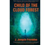 Child of the Cloud Forest