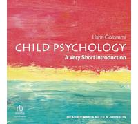 Child Psychology: A Very Short Introduction