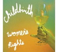 Childbirth - Women S Rights