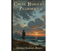 Childe Harold's Pilgrimage