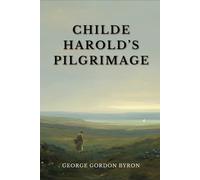 Childe Harold's Pilgrimage