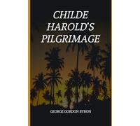 Childe Harold's Pilgrimage
