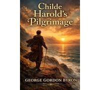 Childe Harold's Pilgrimage