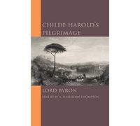 Lord Byron Childe Harold's Pilgrimage (Tascabile)