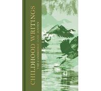 Childhood Writings: The Collector's Edition