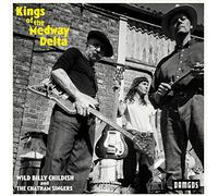 Wild Billy Childish & The Chatham Singers Kings of the Medway Delta (Vinyl LP)