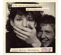Childish, Billy & Ctmf - I've Got A Conflicted Mind In A Parallel World