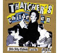 Childish Billy Wild - Thatcher'S Children