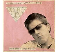 Childish/ Wild Billy/ Ctmf - Punk Rock Enough For Me B/W Zero Emission