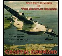Childish, Wild Billy & The Spartan Dregg - Coastal Command