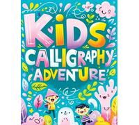 Childlike Mischievous Calligraphy for Kids (Tascabile)