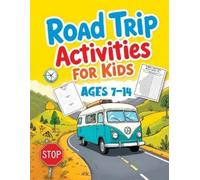 Childlike Mischievous Road Trip Activities for Kids (Tascabile)