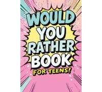 Childlike Mischievous Would You Rather Book for Teens (Tascabile)