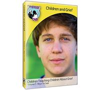 Children and Grief: Volume 2, Ways to Cope