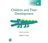 Children and their Development, Global Edition (Book)