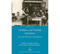 Children and Yiddish Literature: From Early Modernity to Post-Modernity