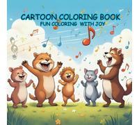 Children Cartoon Coloring book: A coloring book that has every animal to help your Children understand the wildlife and joy in nature