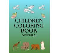 Children Coloring Book: Animals