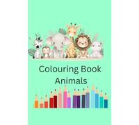 Children Colouring Book Animals: Are you looking for a fun, creative, and screen-free way to keep your little ones entertained? Inside, your child ... creatures waiting to be brought to life
