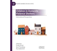 Children in Domestic Violence Shelters: International Perspectives