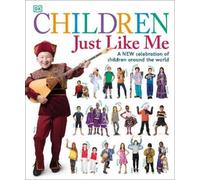 Children Just Like Me (Copertina rigida) Children Just Like Me