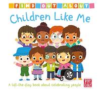 Children Like Me: A lift-the-flap board book