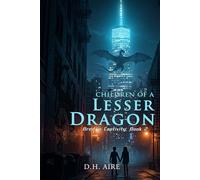 Children of a Lesser Dragon