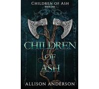 Children of Ash: 1