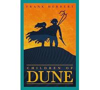 Libri Herbert, Frank - Children Of Dune [Edizione: Regno Unito]